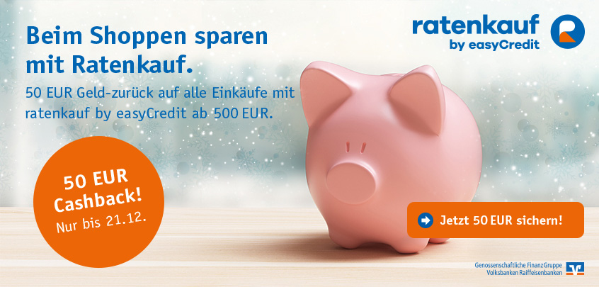 Ratenkauf by easyCredit - 50 Euro Cashback für Einkäufe ab 500 Euro