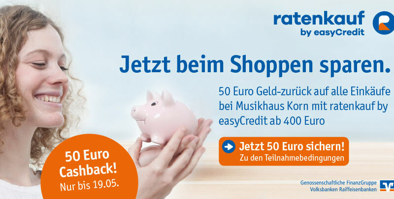 Aktion - Ratenkauf by easyCredit - 50 Euro Cashback für Einkäufe ab 400 Euro