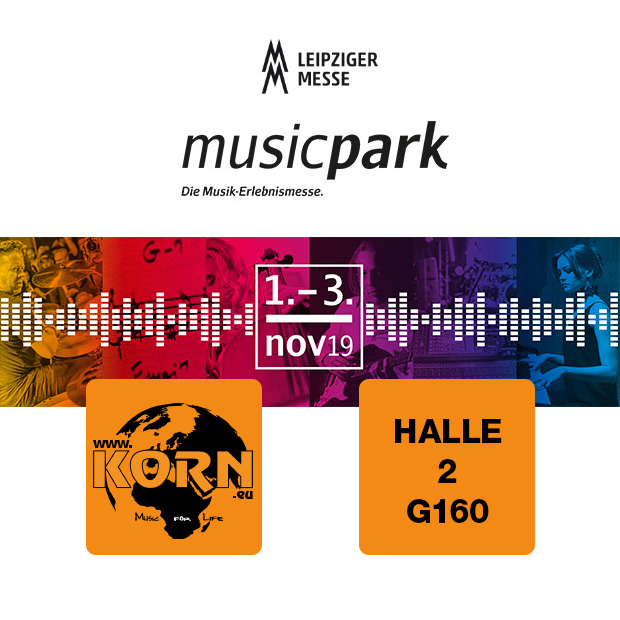 Musikhaus Korn at musicpark 2019 - Leipzig - 01.- 03. November 2019 | Halle 2 - Stand G160 |