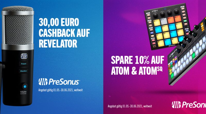 PreSonus Atom + Atmom SQ + Revelator + Cashback bis zu 30 Euro