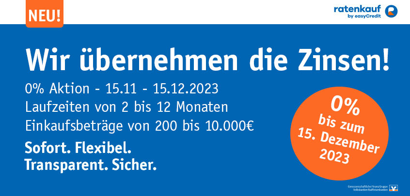 0% Aktion – Ratenkauf by easyCredit – 15.11.-15.12.2023
